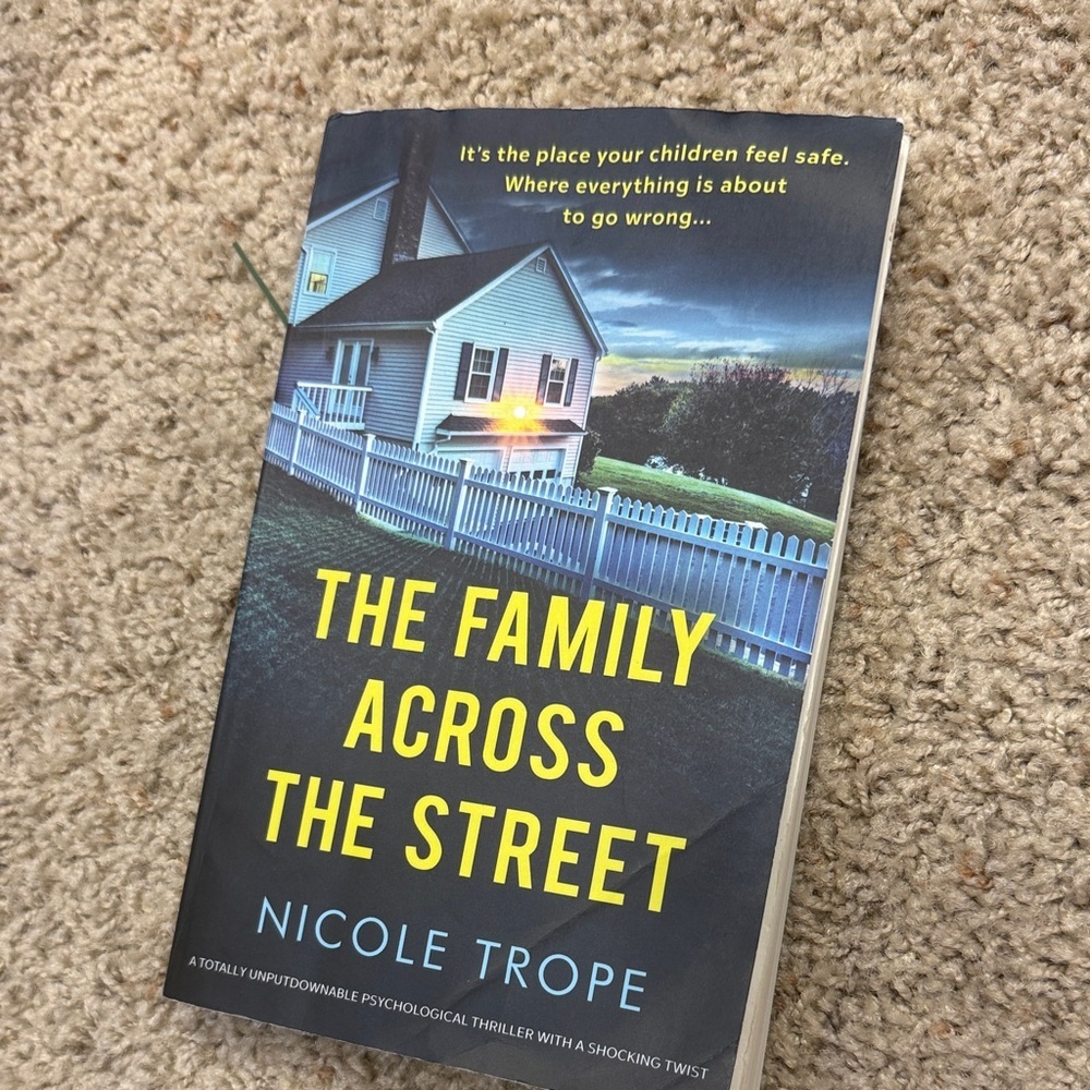 The Family Across the Street by Nicole Trope / psychological thriller - Picture 4 of 10
